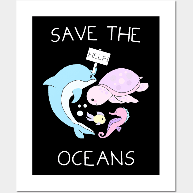 Save The Oceans Wall Art by Danielle